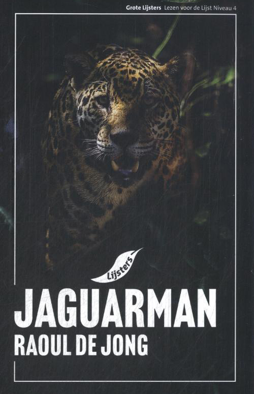 Dutch book cover of Jaguarman from Raoul de Jong.